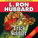 Trick Soldier Audiobook