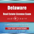 Delaware Real Estate License Exam AudioLearn: Complete Audio Review for the Real Estate License Exam Audiobook