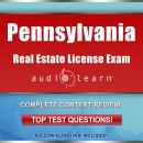 Pennsylvania Real Estate License Exam AudioLearn: Complete Audio Review for the Real Estate License  Audiobook