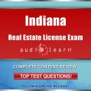 Indiana Real Estate License Exam audioLearn: Complete Audio Review for the Real Estate License Exami Audiobook