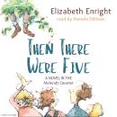 Then There Were Five Audiobook