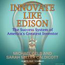 Innovate Like Edison Audiobook