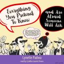 Everything You Pretend To Know And Are Afraid Someone Will Ask Audiobook
