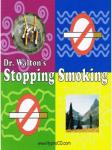 Dr. Walton's Stop Smoking, Dr. James E. Walton