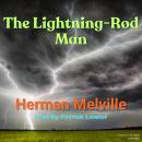 Lightning-Rod Man, Herman Melville