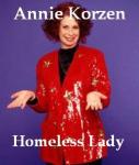 Homeless Lady, Annie Korzen