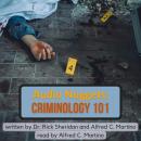 Audio Nuggets: Criminology 101 Audiobook