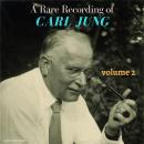 A Rare Recording of Carl Jung - Volume 2 Audiobook