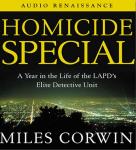 Homicide Special: On the Streets with the LAPD's Elite Detective Unit Audiobook