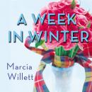 A Week in Winter: A Novel Audiobook