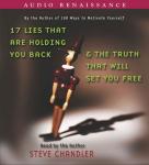17 Lies That Are Holding You Back and the Truth That Will Set You Free Audiobook