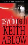 Psychopath: A Novel Audiobook