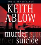 Murder Suicide: A Novel Audiobook