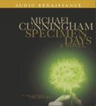 Specimen Days: A Novel Audiobook