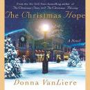 The Christmas Hope: A Novel Audiobook