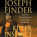 Killer Instinct: A Novel Audiobook