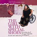 The Girl with Special Shoes: Miracles Don’t Always Look Like You’d Expect Audiobook