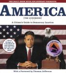 Daily Show with Jon Stewart Presents America (The Audiobook): A Citizen's Guide to Democracy Inaction, Jon Stewart