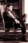 An Unfinished Life: John F. Kennedy 1917-1963 Audiobook