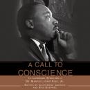 A Call to Conscience: The Landmark Speeches of Dr. Martin Luther King, Jr. Audiobook