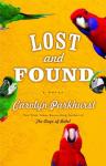 Lost And Found: A Novel Audiobook