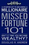 Missed Fortune 101: A Starter Kit to Becoming a Millionaire Audiobook