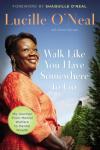 Walk Like You Have Somewhere to Go Audiobook