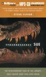 Tyrannosaurus Sue Audiobook