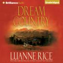 Dream Country: A Novel Audiobook