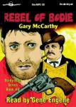 The Rebel Of Bodie Audiobook