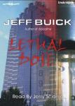 Lethal Dose, Jeff Buick