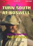 Turn South at Roswell Audiobook