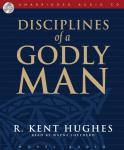 Disciplines of a Godly Man Audiobook