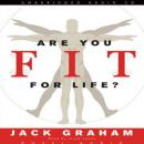 Are You Fit for Life? Audiobook