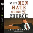 Why Men Hate Going to Church Audiobook