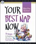 Your Best Nap Now: Seven Steps to Nodding Off Audiobook