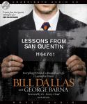 Lessons from San Quentin: Everything I needed to know about life I learned in prison Audiobook