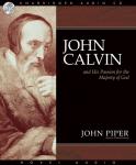 John Calvin and his passion for the majesty of God Audiobook