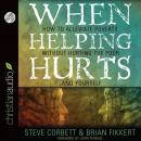 When Helping Hurts Audiobook