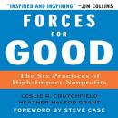 Forces for Good: The Six Practices of High-Impact Non-Profits Audiobook