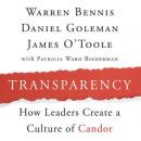 Transparency: Creating a Culture of Candor Audiobook