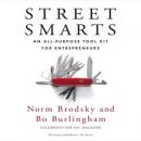 Street Smarts: An All-Purpose Tool Kit for Entrepreneurs Audiobook