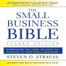 The Small Business Bible, 2E: Everything You Need to Know to Succeed in Your Small Business Audiobook