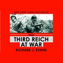 The Third Reich at War Audiobook
