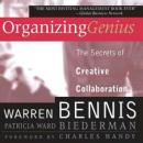 Organizing Genius: The Secrets of Creative Collaboration Audiobook