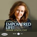Living An Empowered Life Audiobook
