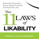 11 Laws of Likability: Relationship Networking... Because People Do Business with People They Like Audiobook