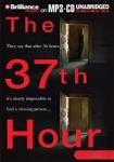 The 37th Hour Audiobook