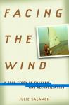 Facing the Wind Audiobook