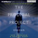 The Prodigal Project: Exodus